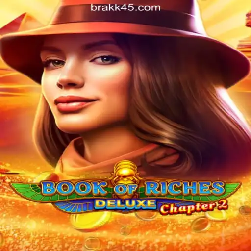 Discover the Adventure in Book of Riches Deluxe Chapter 2 on KK45.COM Platform