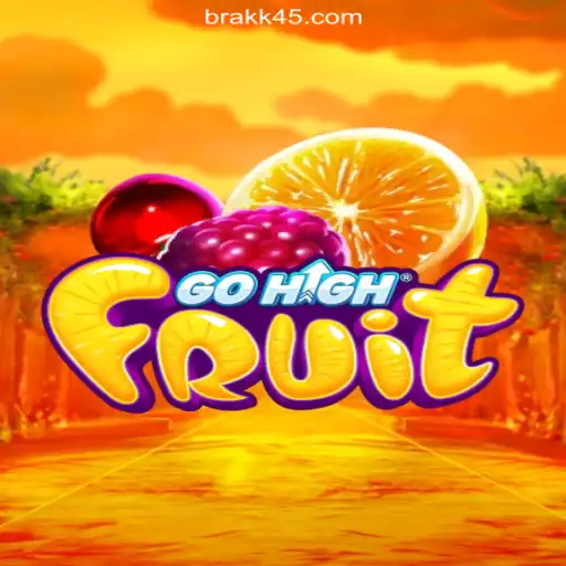 GoHighFruit: A Fresh Take on Online Slots with KK45.COM Platform