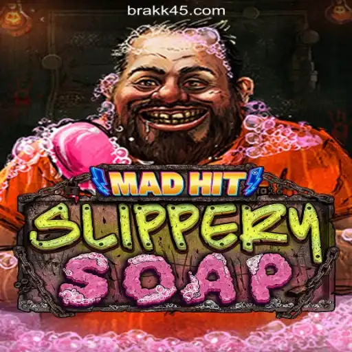 MadHitSlipperySoap: The Ultimate Slot Game Experience on KK45.COM