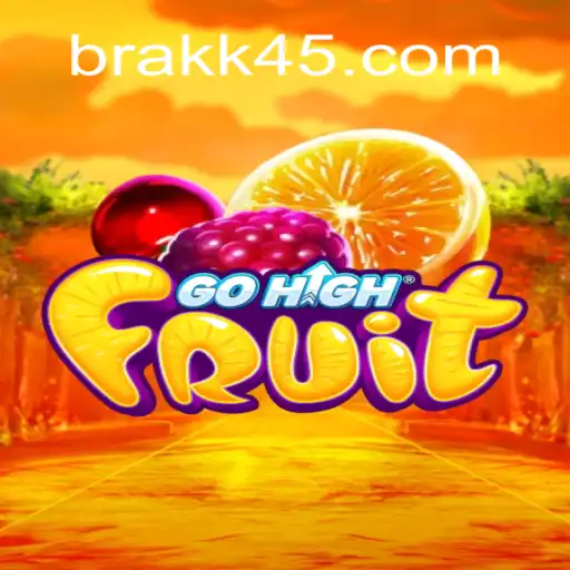 GoHighFruit: A Fresh Take on Online Slots with KK45.COM Platform