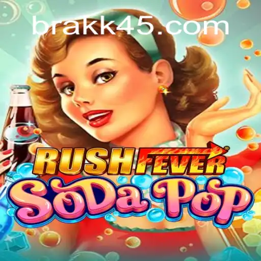Dive into the Exciting World of RushFeverSodaPop: The Ultimate Slots Experience on KK45.COM Platform