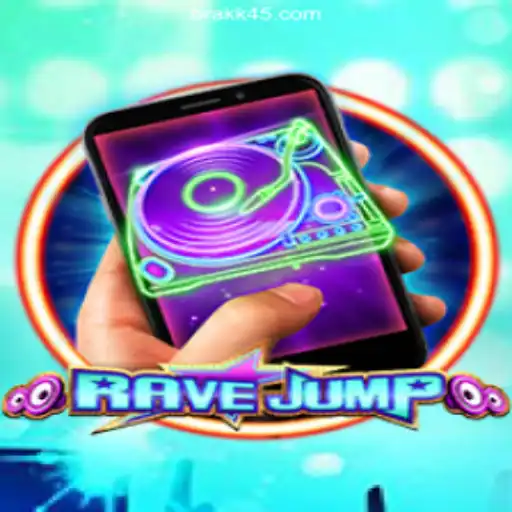 Explore the Thrilling World of RaveJumpmobile on KK45.COM Platform - Online Slots Brasil #1